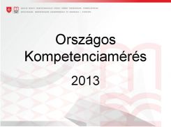 Országos kompetenciamérés 2013 eredményei