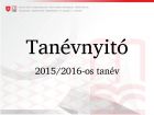 Tanévnyitó 2015/2016